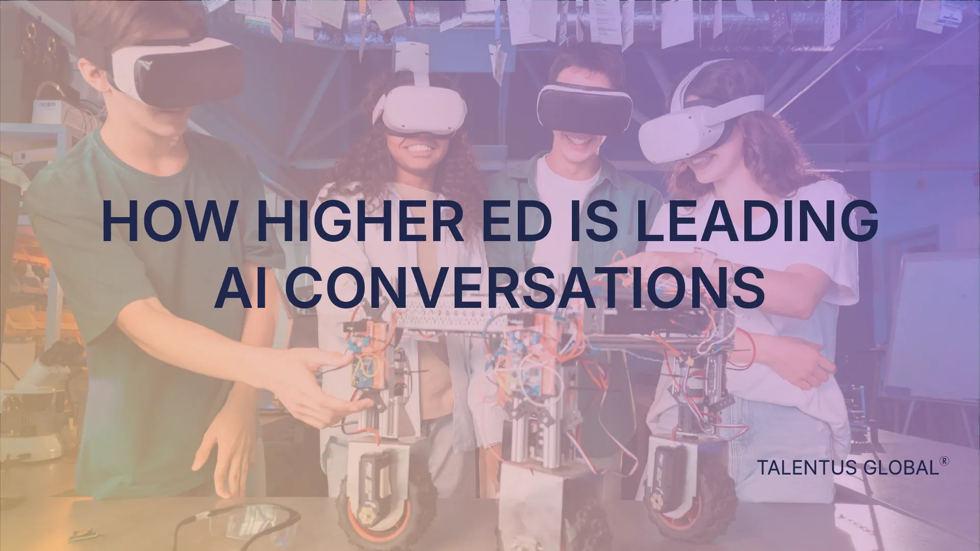 How Higher Ed Is Leading AI Conversations