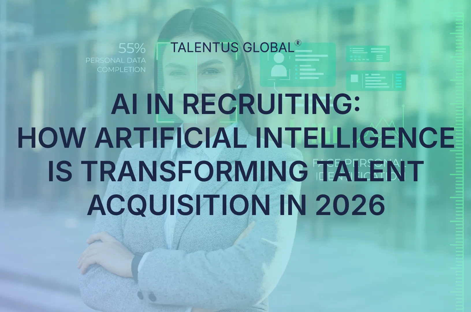 AI in Recruiting: How Artificial Intelligence Is Transforming Talent Acquisition in 2026
