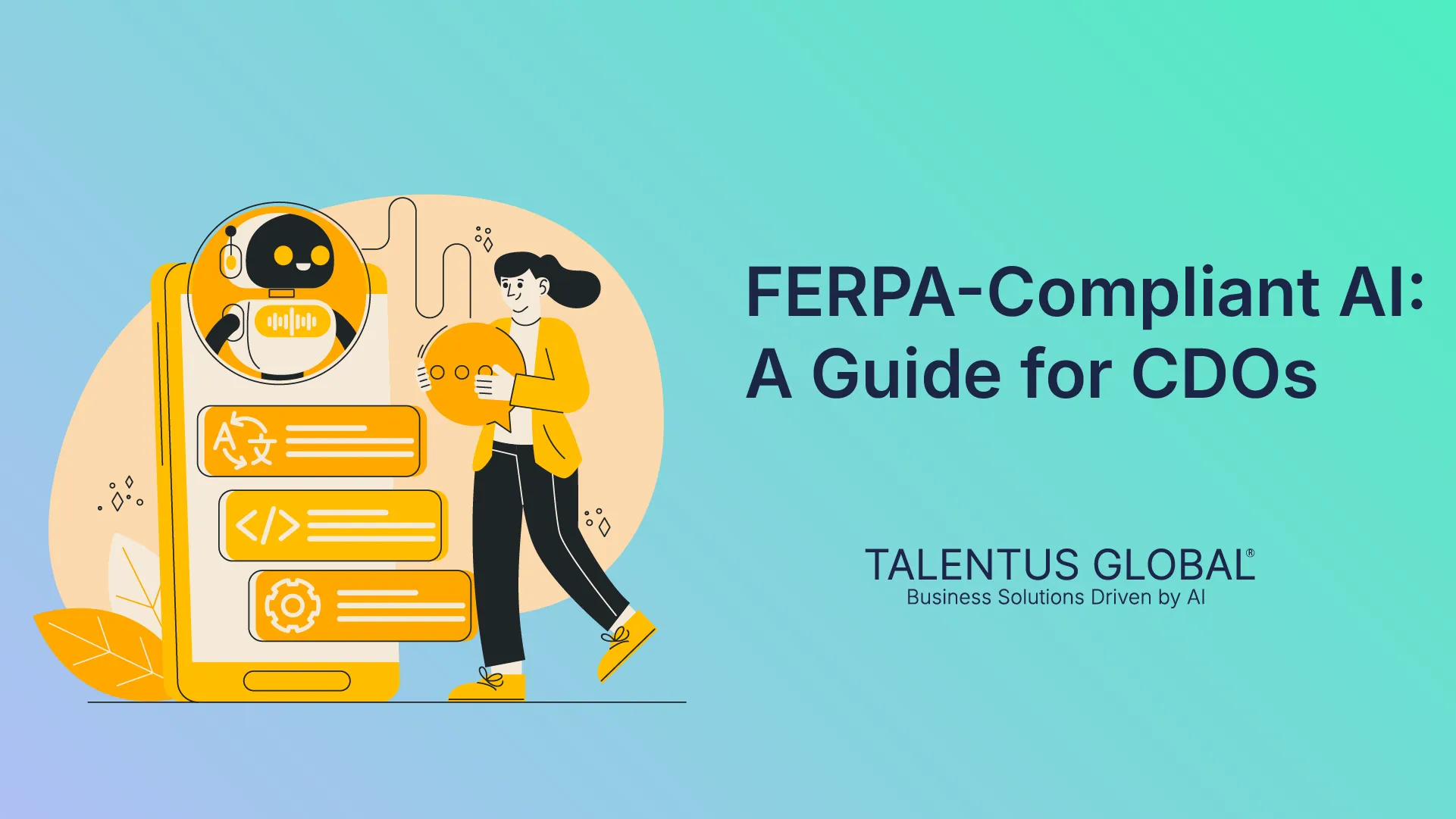 FERPA-Compliant AI: A Guide for CDOs