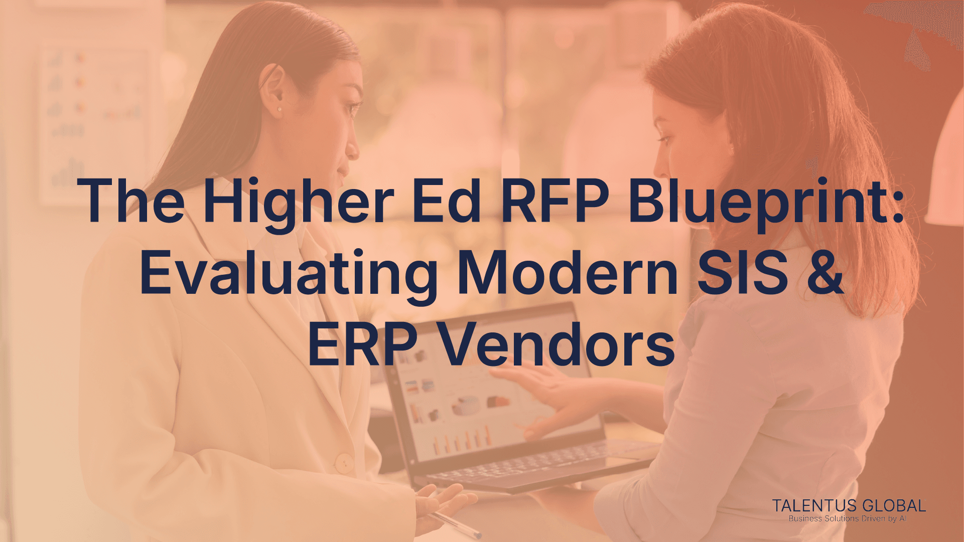 The Higher Ed RFP Blueprint: Evaluating Modern SIS & ERP Vendors