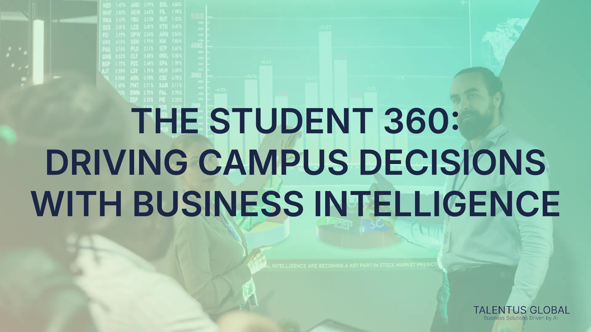 The Student 360: Driving Campus Decisions with Business Intelligence