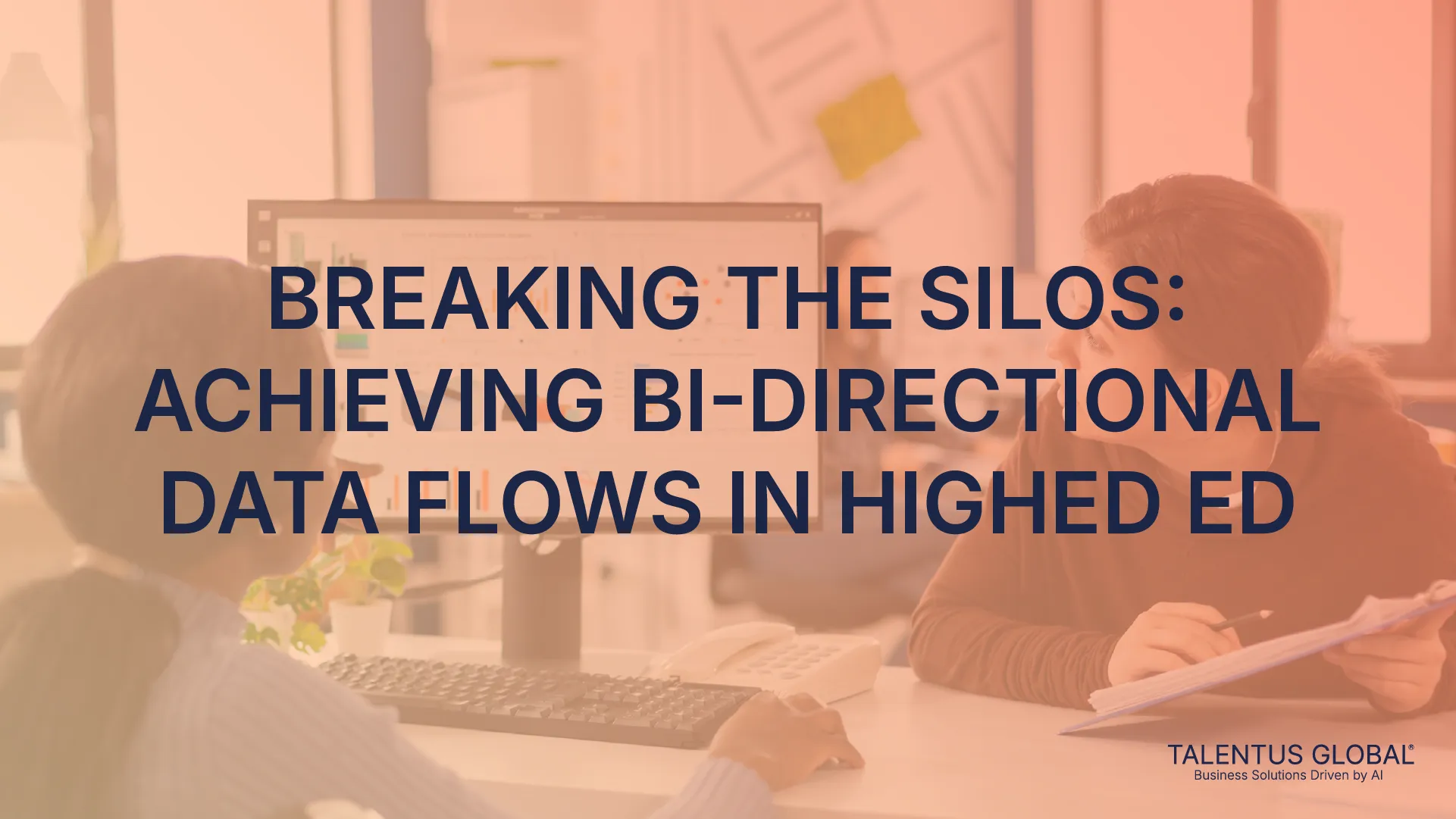 Breaking the Silos: Achieving Bi-Directional Data Flows in Higher Ed