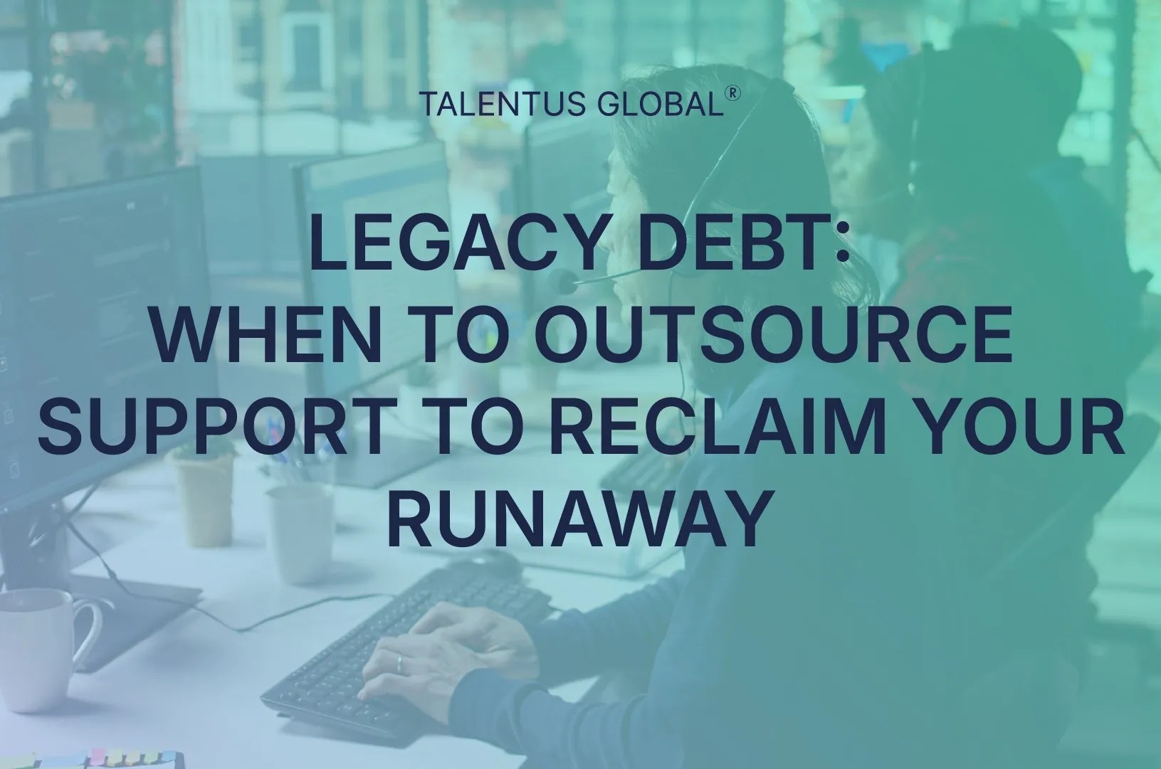 Legacy Debt: When to Outsource Support to Reclaim Your Runway