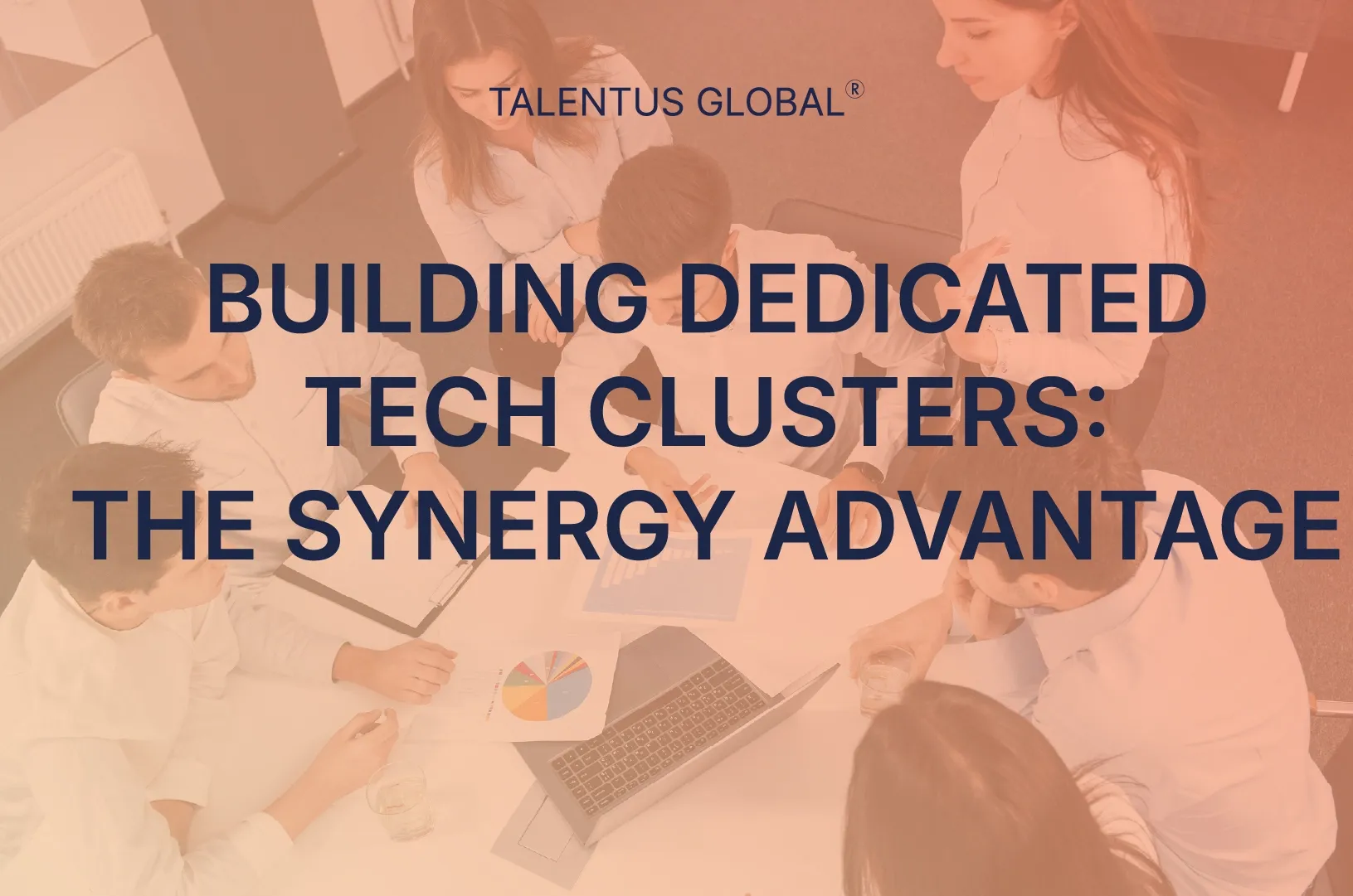 Building Dedicated Tech Clusters: The Synergy Advantage
