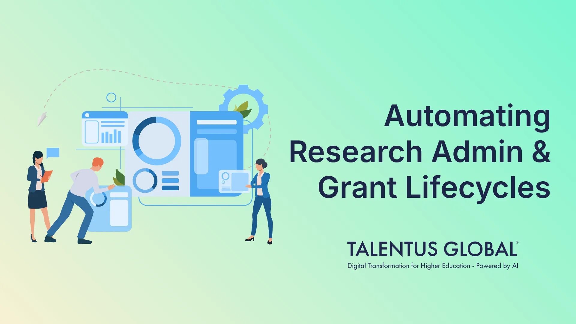 Automating Research Admin & Grant Lifecycles