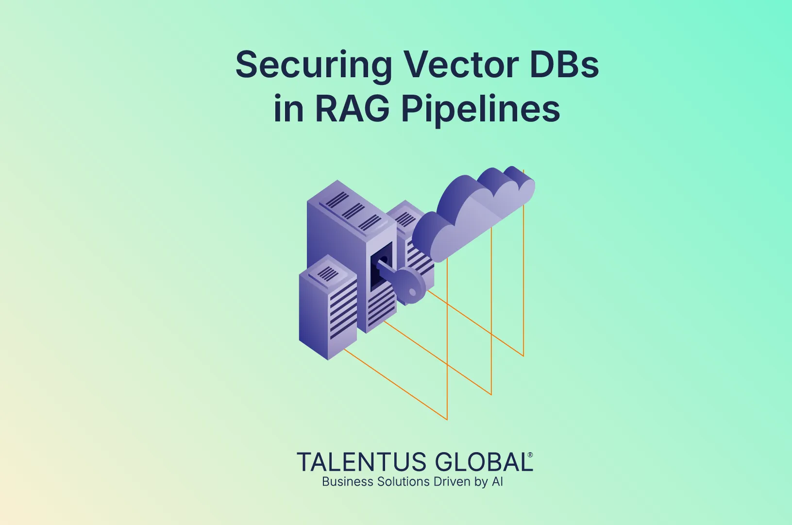 Securing Vector DBs in RAG Pipelines