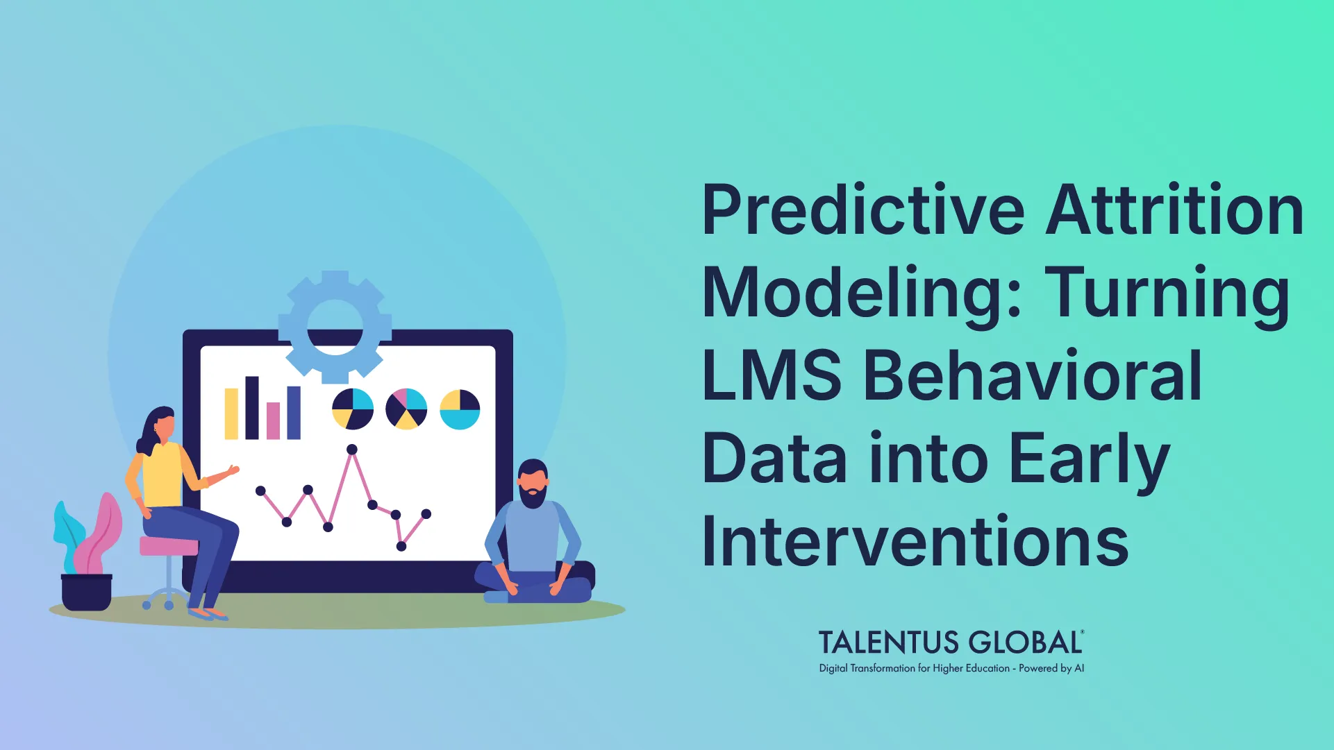 Predictive Attrition Modeling: Turning LMS Behavioral Data into Early Interventions