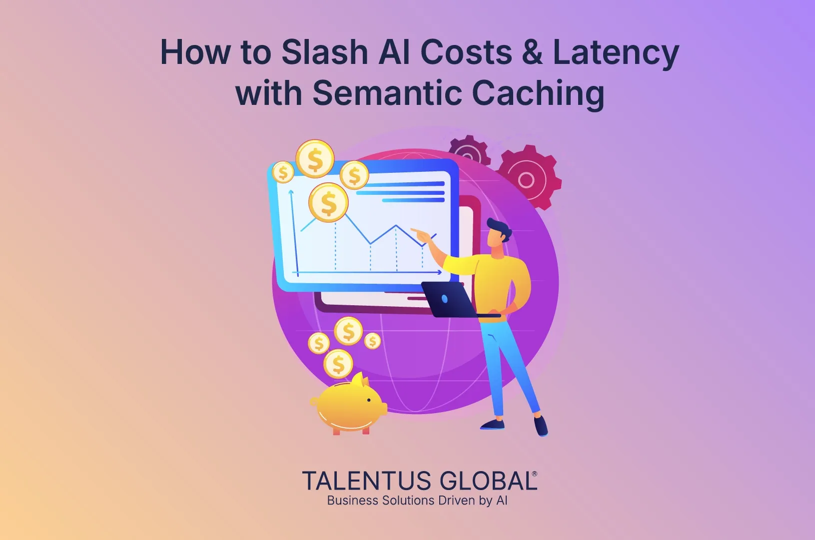 How to Slash AI Costs & Latency with Semantic Caching