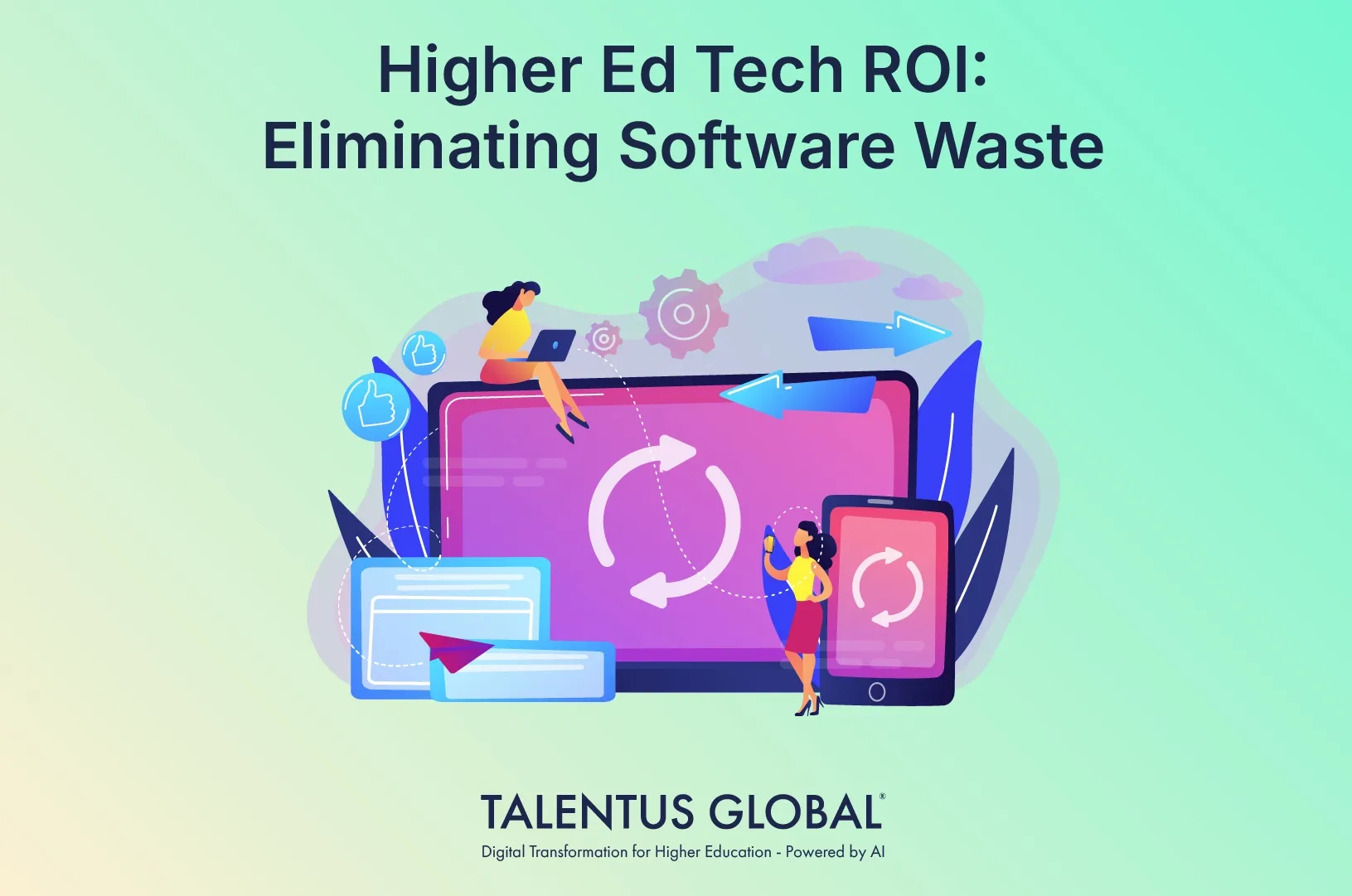 Higher Ed Tech ROI: Eliminating Software Waste