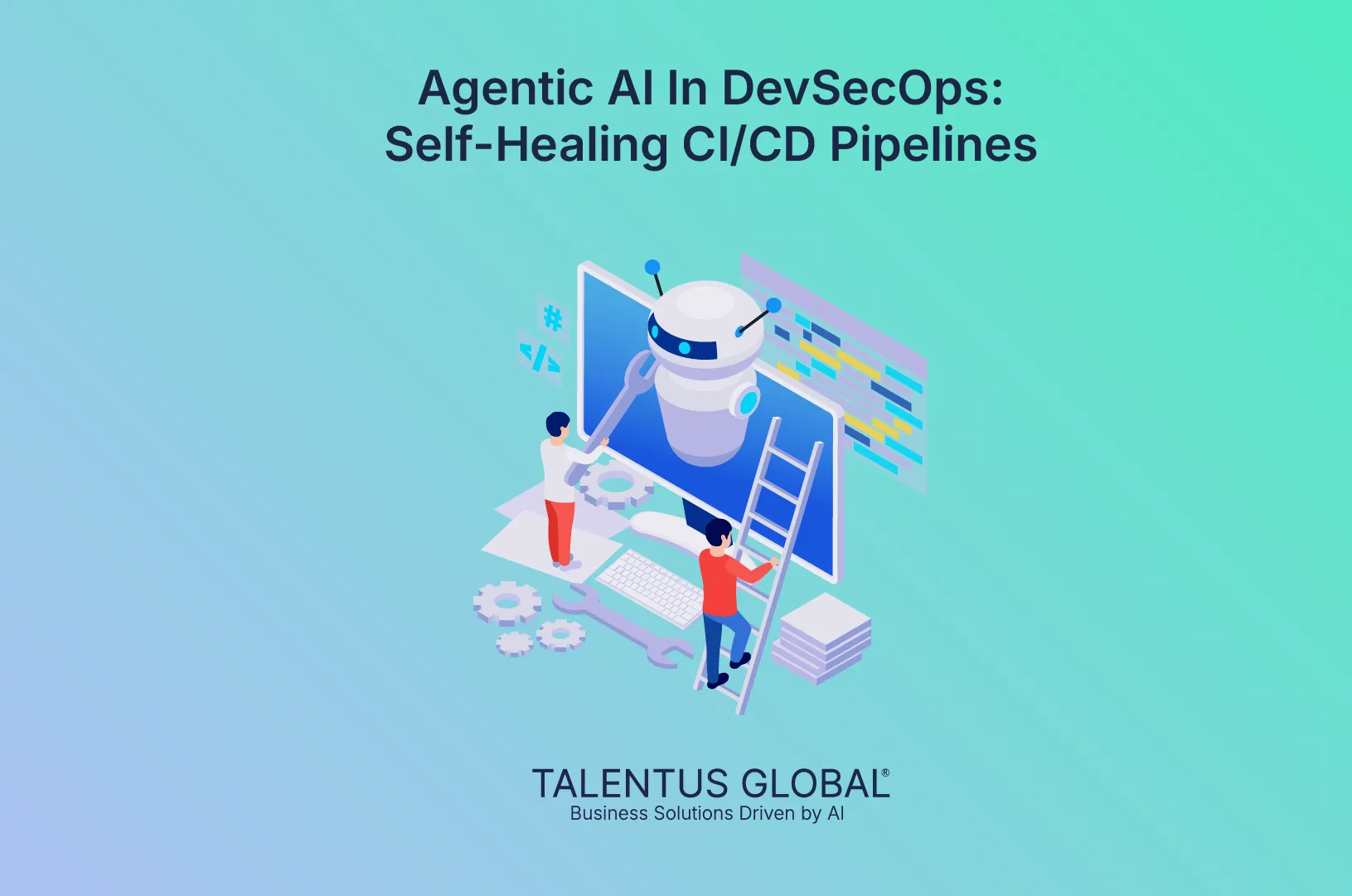 Agentic AI In DevSecOps: Self-Healing CI/CD Pipelines