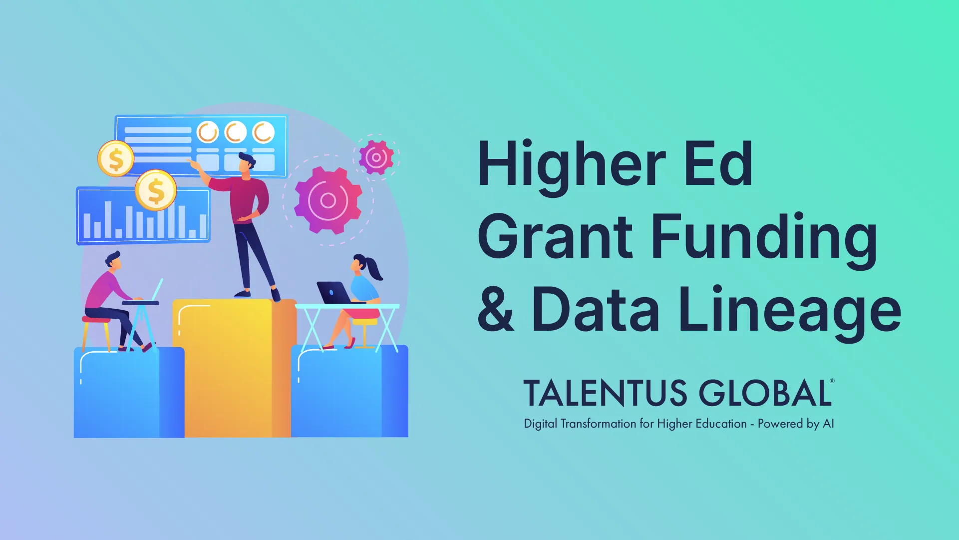 Higher Ed Grant Funding & Data Lineage