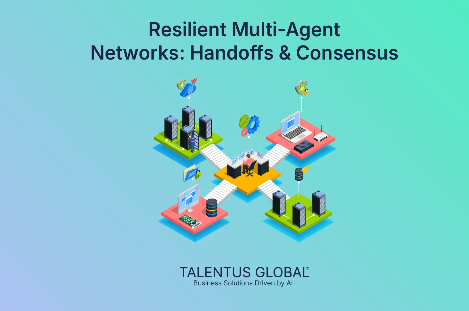 Resilient Multi-Agent Networks: Handoffs & Consensus