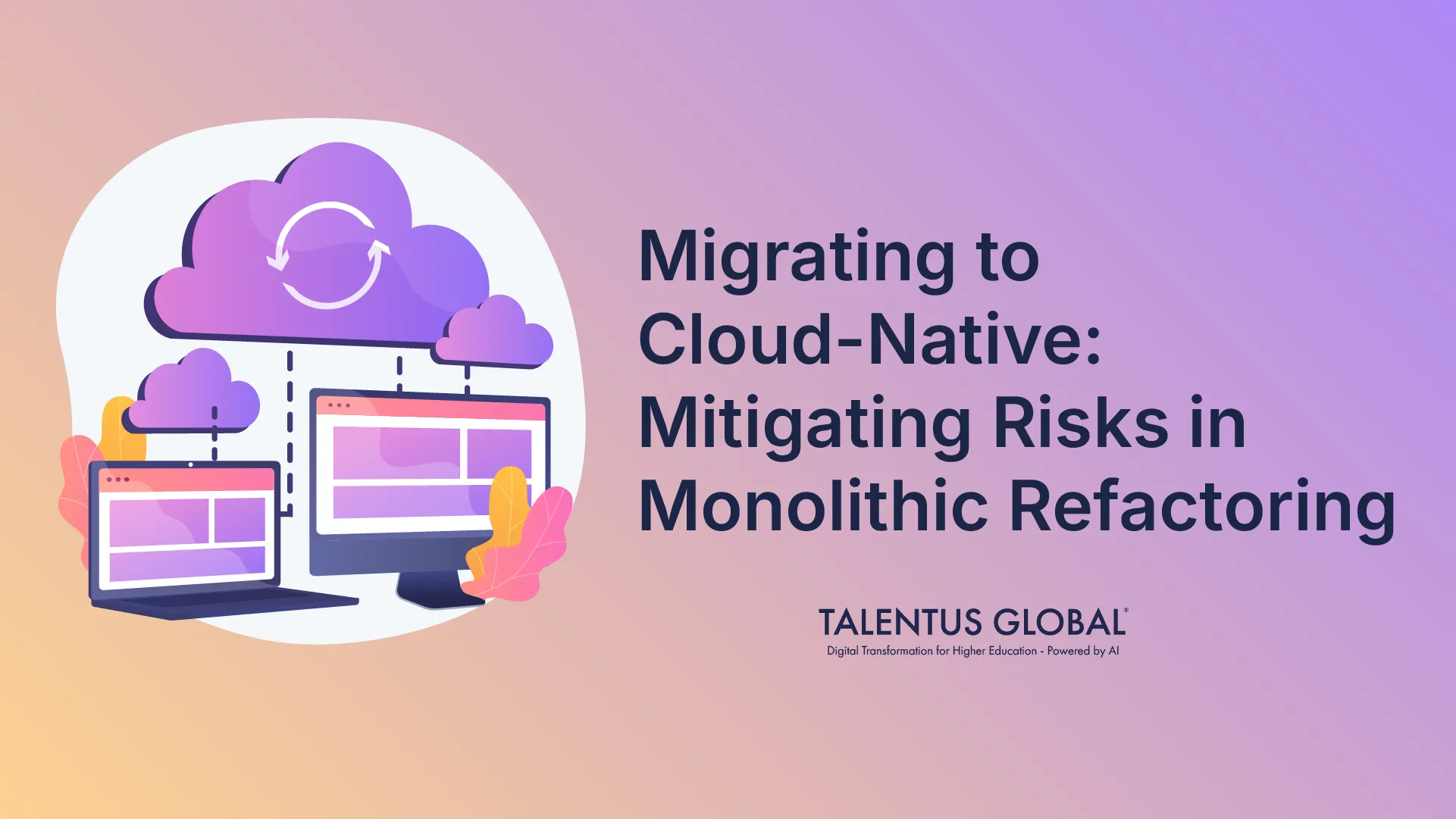 Migrating to Cloud-Native: Mitigating Risks in Monolithic Refactoring