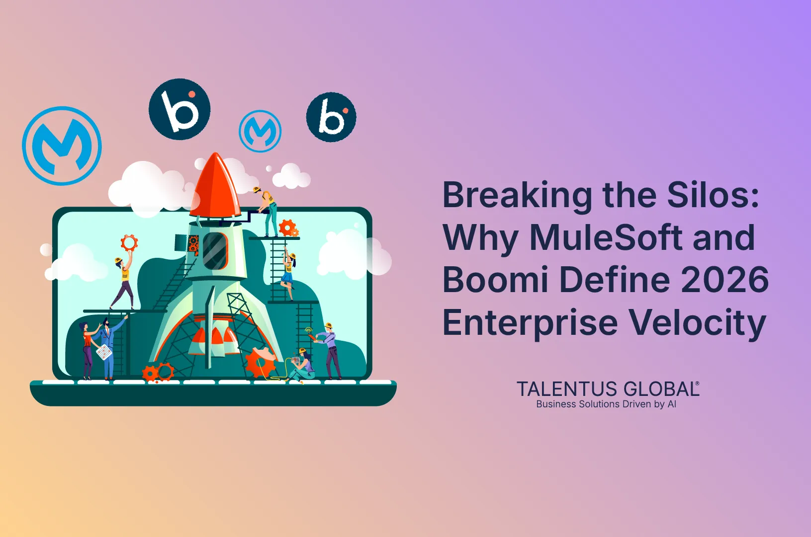 Breaking the Silos: Why MuleSoft and Boomi Define 2026 Enterprise Velocity