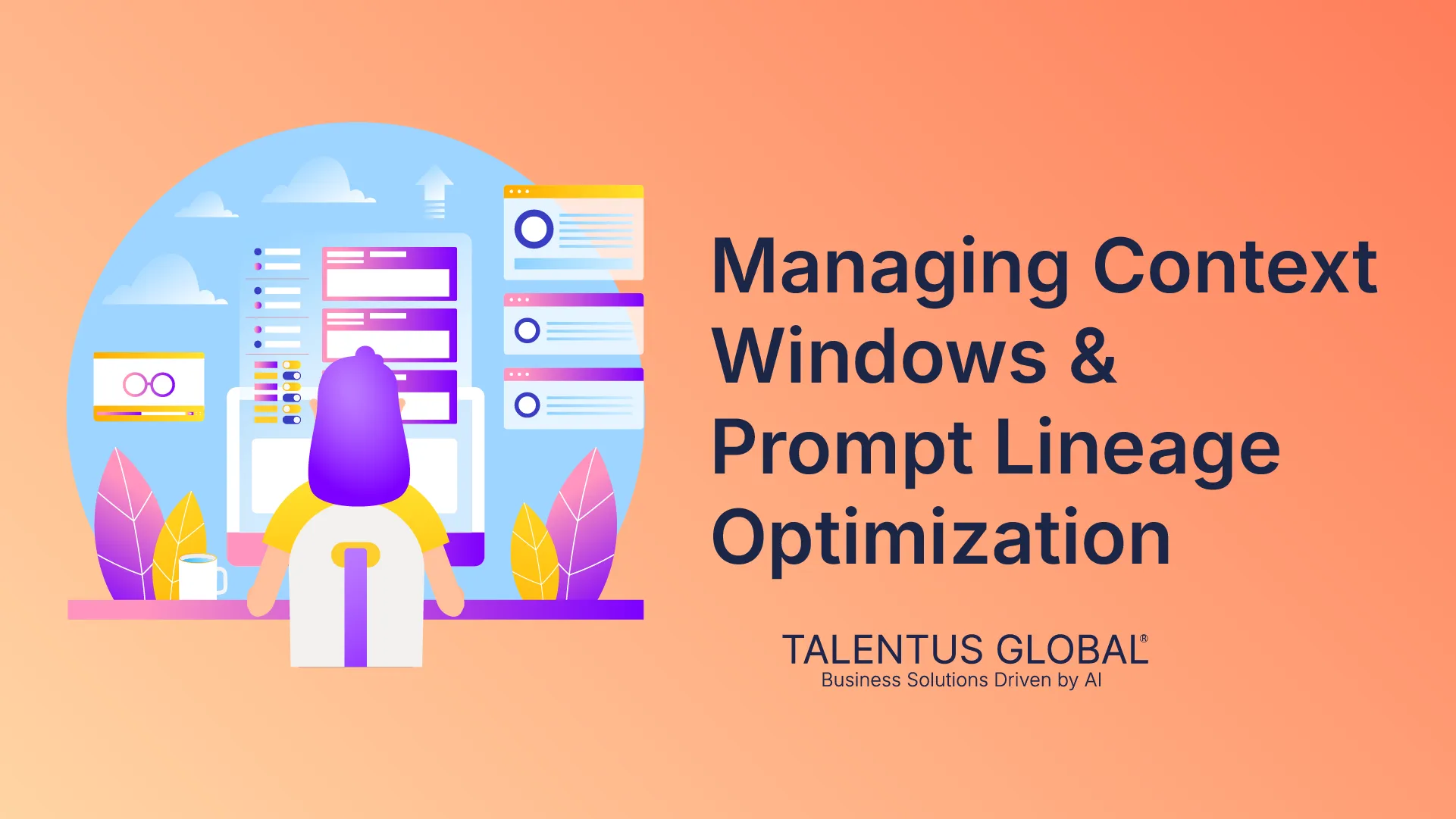 Managing Context Windows & Prompt Lineage Optimization