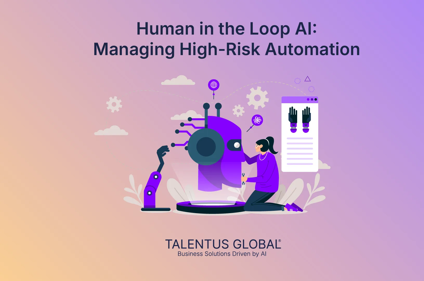 Human-in-the-Loop AI: Managing High-Risk Automation