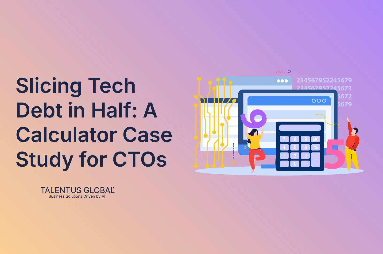 Slicing Tech Debt in Half: A Calculator Case Study for CTOs
