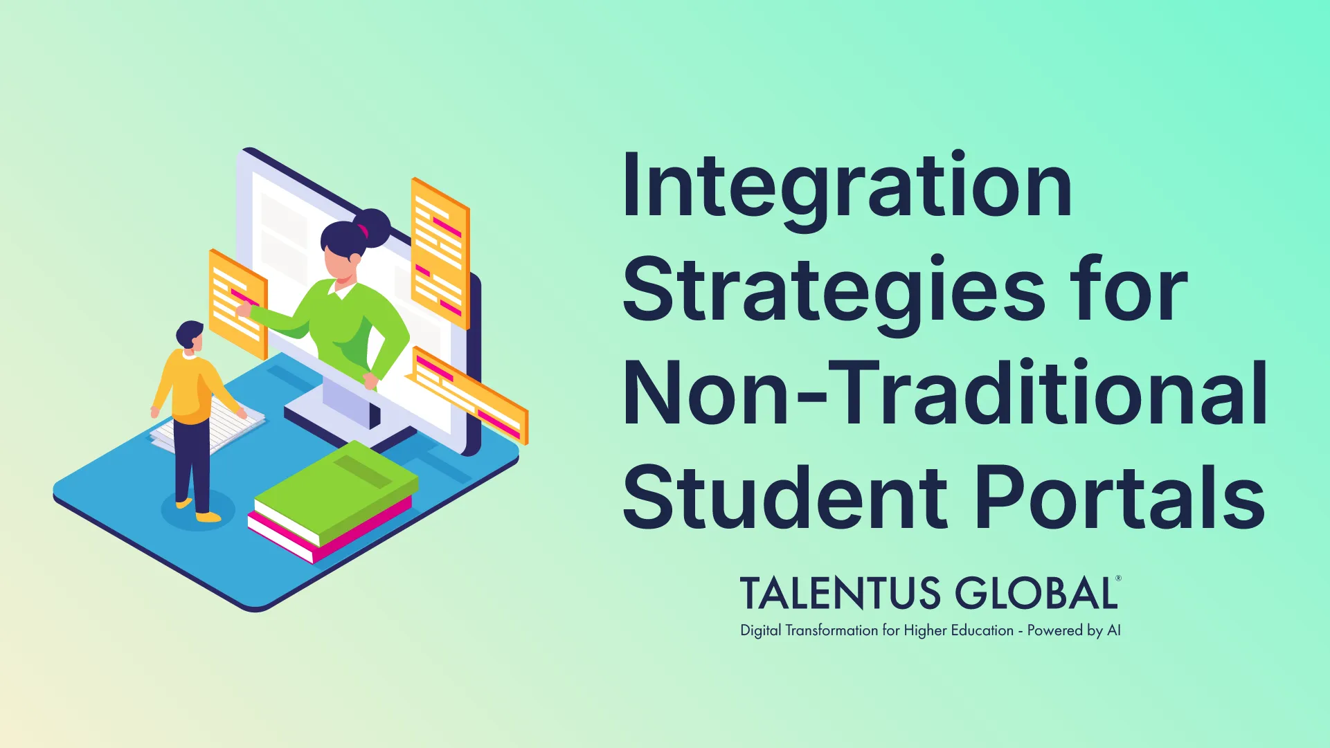 Integration Strategies for Non-Traditional Student Portals