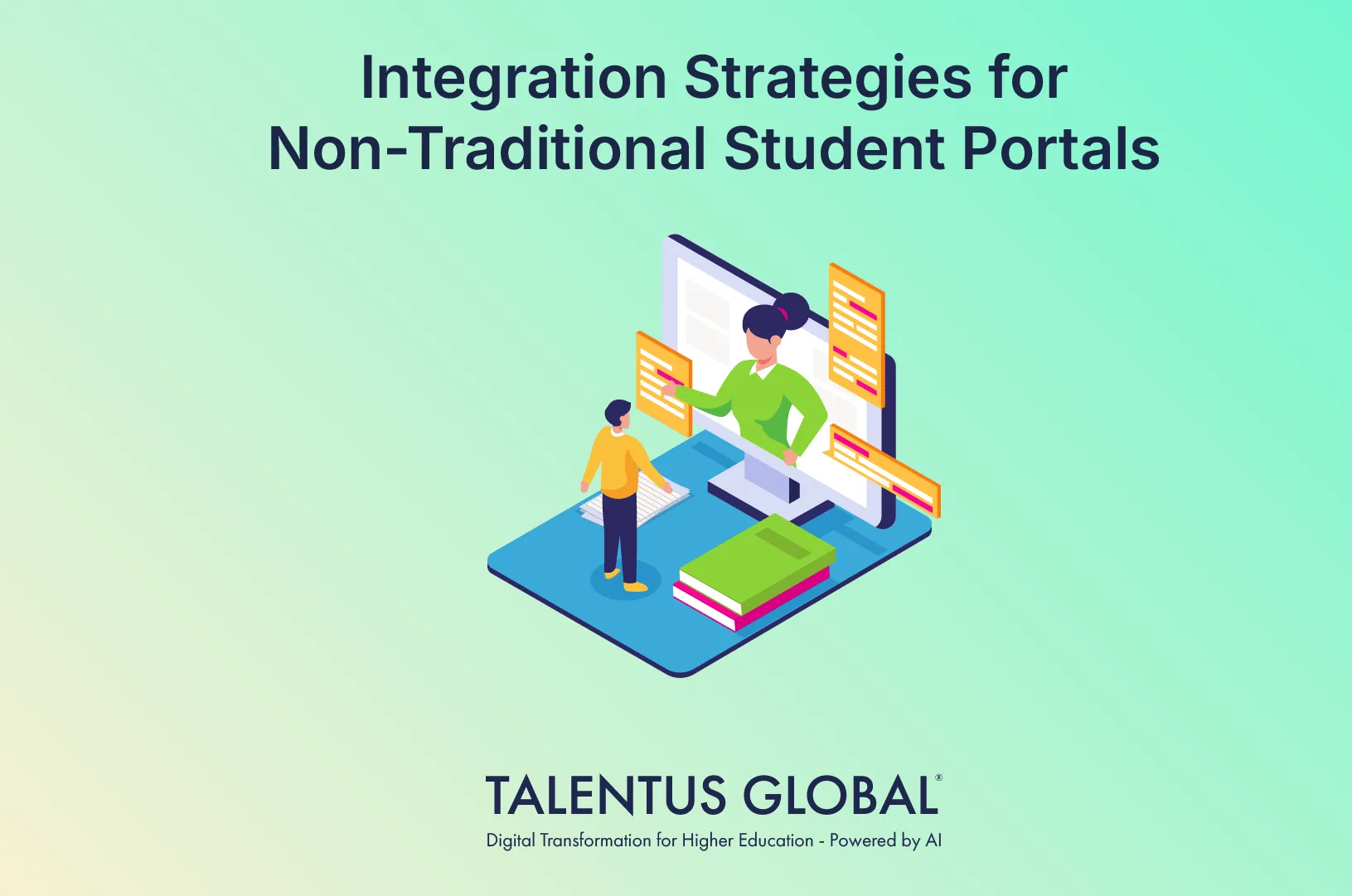 Integration Strategies for Non-Traditional Student Portals